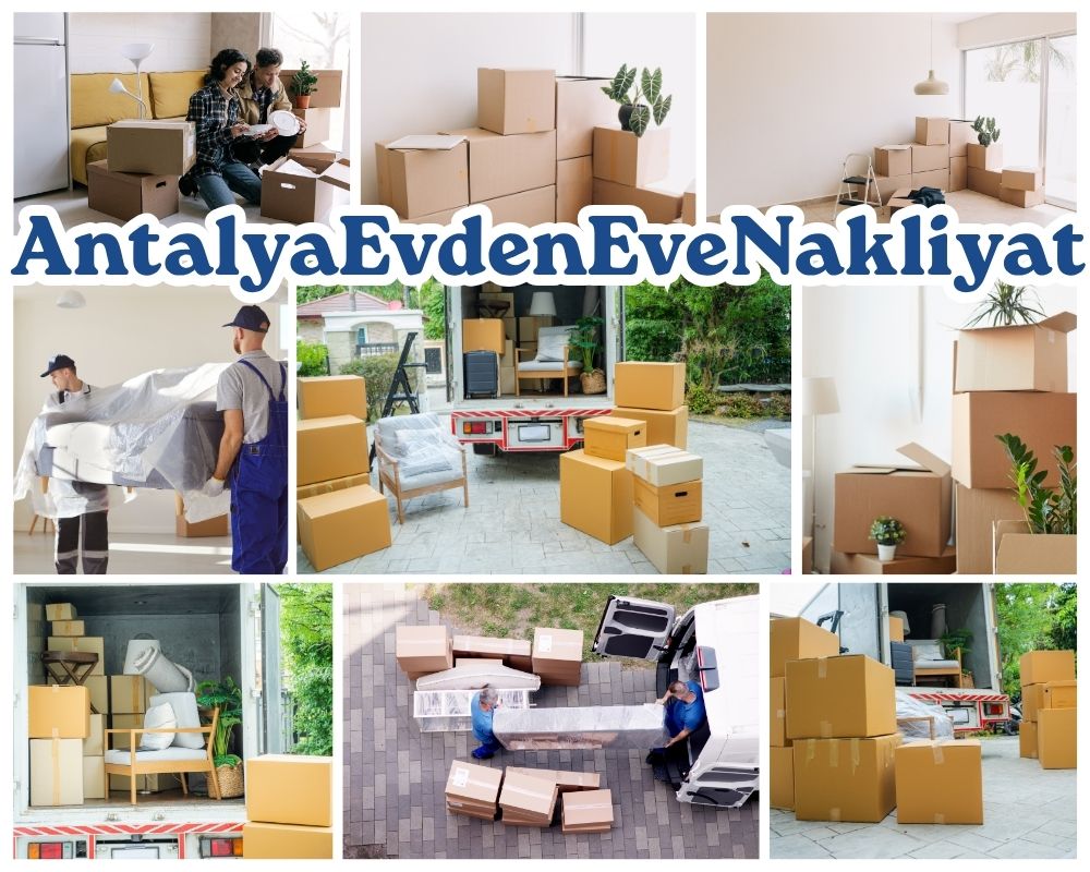 Antalya Yalıhüyük Evden Eve Taşıma